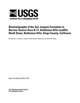 Biostratigraphy of the San Joaquin Formation in Borrow-Source Area B-17, Kettleman Hills Landfill, North Dome, Kettleman Hills, Kings County, California