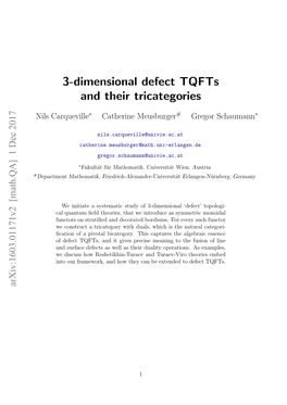 3-Dimensional Defect Tqfts and Their Tricategories