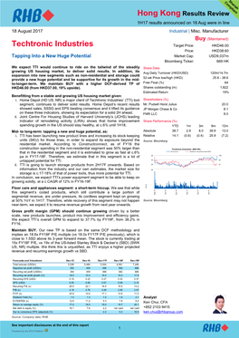 Techtronic Industries Target Price: HKD46.00 Price: HKD38.60 Tapping Into a New Huge Potential Market Cap: USD9,037M Bloomberg Ticker: 669 HK