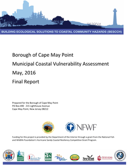 Borough of Cape May Point Municipal Coastal Vulnerability Assessment May, 2016 Final Report