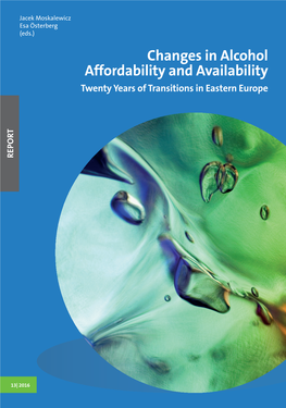 Alcohol Consumption in Russia: Affordability of Alcohol, Changes and Effects of Alcohol Control Policy and Future Prospects