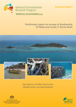 Preliminary Report on Surveys of Biodiversity of Fishes and Corals in Torres Strait