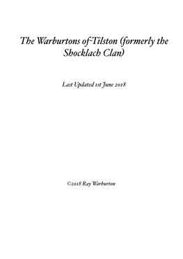 The Warburtons Of-Tilston (Formerly the Shocklach Clan)