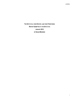 The Gitk'a'ata, Their History, and Their Territories Report Submitted to the Gitk'a'ata January 2012 by Susan Marsden