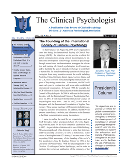 The Founding of the International • the Founding of the Society of Clinical Psychology International Society of Clinical Psychology