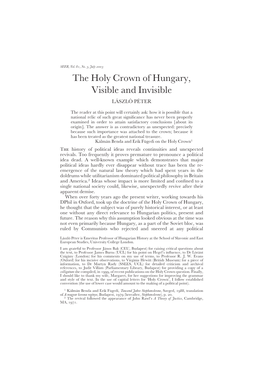 The Holy Crown of Hungary, Visible and Invisible LA´ SZLO´ PE´ TER