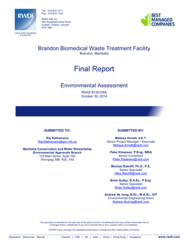 Brandon Biomedical Waste Treatment Facility Brandon, Manitoba