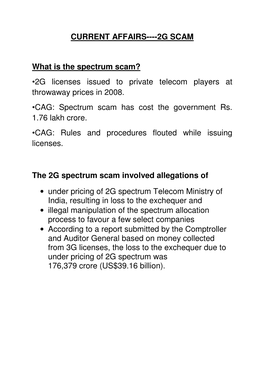 CURRENT AFFAIRS---2G SCAM What Is the Spectrum Scam? •2G