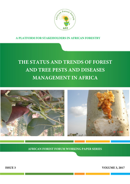 The Status and Trends of Forest and Tree Pests and Diseases Management in Africa