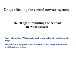 Drugs Affecting the Central Nervous System