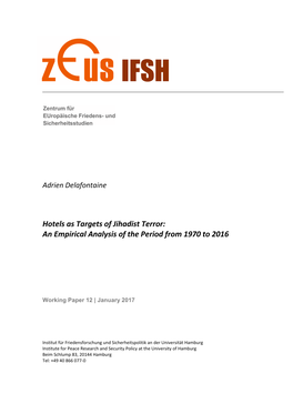 Hotels As Targets of Jihadist Terror: an Empirical Analysis of the Period from 1970 to 2016