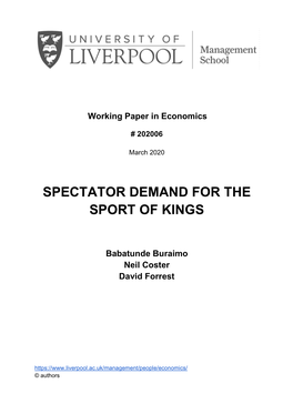 Spectator Demand for the Sport of Kings