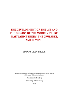 Maitland's Thesis, the Crusades, and Beyond
