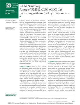 Child Neurology: a Case of PMM2-CDG (CDG 1A) Presenting with Unusual Eye Movements Rohini Coorg and Timothy E