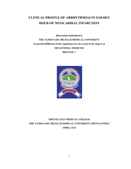 Clinical Profile of Arrhythmias in Golden Hour of Myocardial Infarction