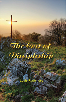 The Cost of Discipleship