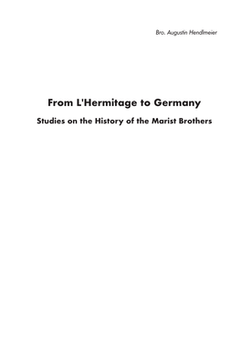 From L'hermitage to Germany