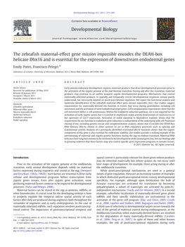 The Zebrafish Maternal-Effect Gene Mission Impossible Encodes the DEAH-Box Helicase Dhx16 and Is Essential for the Expression of Downstream Endodermal Genes