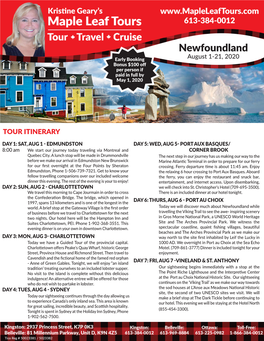 Newfoundland Early Booking August 1-21, 2020 Bonus $100 Off Per Person If Paid in Full by May 1, 2020