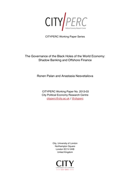 The Governance of the Black Holes of the World Economy: Shadow Banking and Offshore Finance