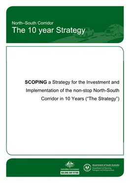 North-South Corridor, the 10 Year Strategy
