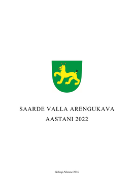 Saarde Valla Arengukava Aastani 2022