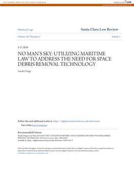 UTILIZING MARITIME LAW to ADDRESS the NEED for SPACE DEBRIS REMOVAL TECHNOLOGY Sandra Drago