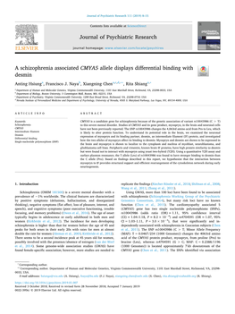 A Schizophrenia Associated CMYA5 Allele Displays Differential Binding with T Desmin ∗∗ ∗ Anting Hsiunga, Francisco J