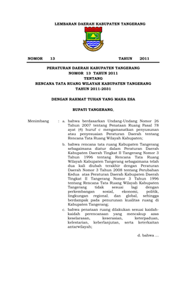 Lembaran Daerah Kabupaten Tangerang Nomor 13 Tahun 2011 Peraturan Daerah Kabupaten Tangerang Nomor 13 Tahun 2011 T