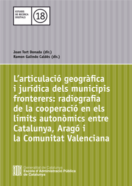 L'articulació Geogràfica I Jurídica Dels Municipis Fronterers