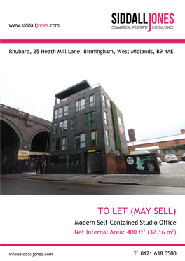 TO LET (MAY SELL) Modern Self-Contained Studio Office Net Internal Area: 400 Ft2 (37.16 M2)