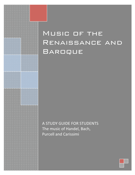 Music of the Renaissance and Baroque