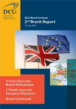 DCU Brexit Institute 2Nd Brexit Report 23 June 2019