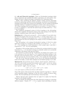 6. Lecture 6 6.1. Cdh and Nisnevich Topologies. These Are Grothendieck