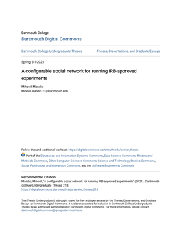 A Configurable Social Network for Running IRB-Approved Experiments