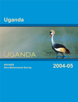 Uganda HIV/AIDS Sero-Behavioural Survey 2004-05 [AIS2]