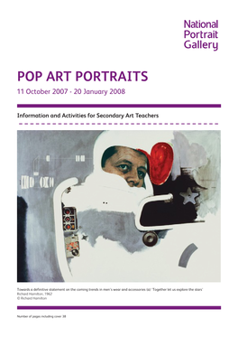 POP ART PORTRAITS 11 October 2007 - 20 January 2008