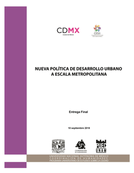 Proyecto Nueva Política De Desarrollo Urbano a Escala Metropolitana