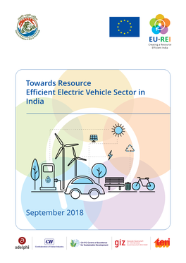 Towards Resource Efficient Electric Vehicle Sector in India 5 Project Background