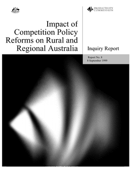 Impact of Competition Policy Reforms on Rural and Regional Australia Inquiry Report