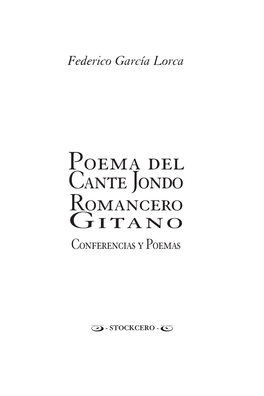 Poema Del Cante Jondo Romancero Gitano Conferencias Y Poemas