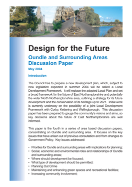 Design for the Future Oundle and Surrounding Areas Discussion Paper May 2004