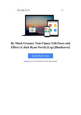 By Mark Greaney Tom Clancy Full Force and Effect (A Jack Ryan Novel) (Lrg) [Hardcover]