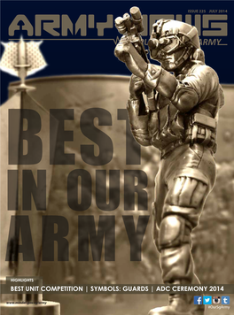 GUARDS | ADC CEREMONY 2014 #Oursgarmy ------ISSUE 225 JULY 2014 AROUND OUR ARMY