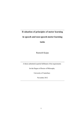 Evaluation of Principles of Motor Learning in Speech and Non