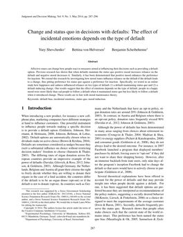 Change and Status Quo in Decisions with Defaults: the Effect of Incidental Emotions Depends on the Type of Default