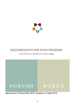 REQUIREMENTS for FOOD PREMISES City of Porvoo Health Protection 2015