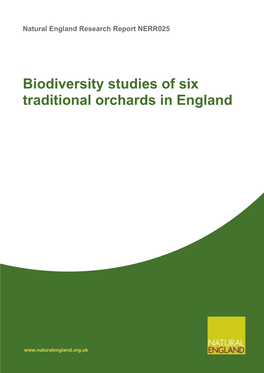 Biodiversity Studies of Six Traditional Orchards in England