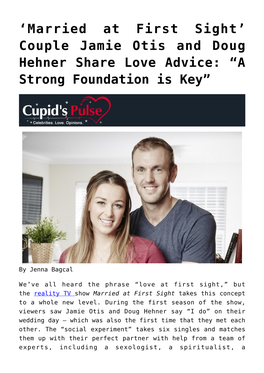 Couple Jamie Otis and Doug Hehner Share Love Advice: “A Strong Foundation Is Key”