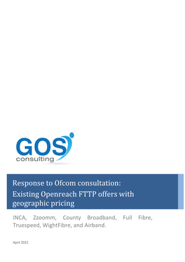 Joint Response from INCA, Zzoomm, County Broadband, Full Fibre